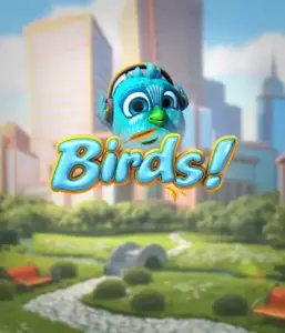 Experience the charming world of Birds! by Betsoft, showcasing vibrant graphics and innovative gameplay. Watch as endearing birds flit across on electrical wires in a animated cityscape, providing fun ways to win through chain reactions of matches. A delightful spin on slots, ideal for animal and nature lovers.